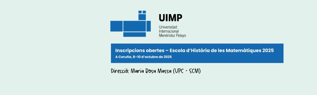 Escola d’Història de les Matemàtiques 2025